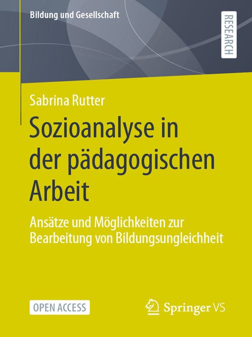 Title details for Sozioanalyse in der pädagogischen Arbeit by Sabrina Rutter - Available